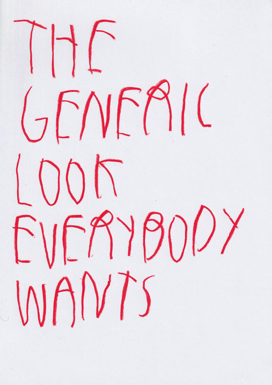 The Generic Look Everybody Wants