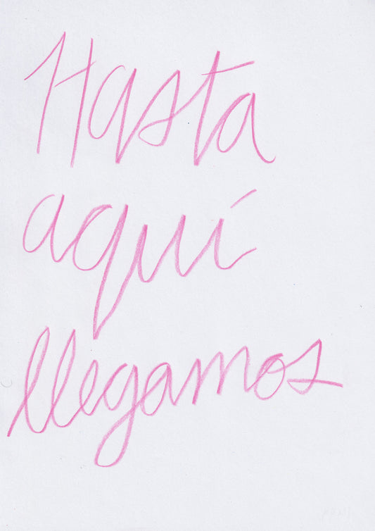 Hasta Aqui Llegamos