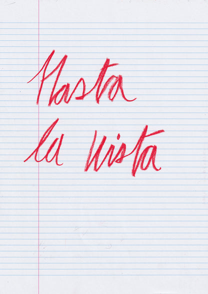 Hasta La Vista