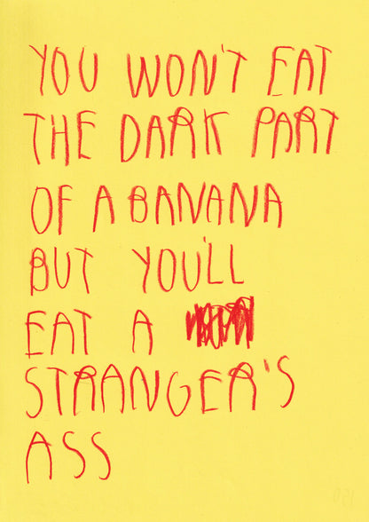 You Won’t Eat The Dark Part Of A Banana But