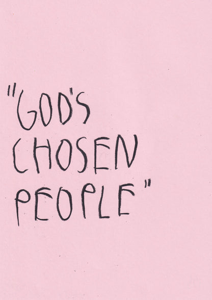 “ God’s Chosen People”