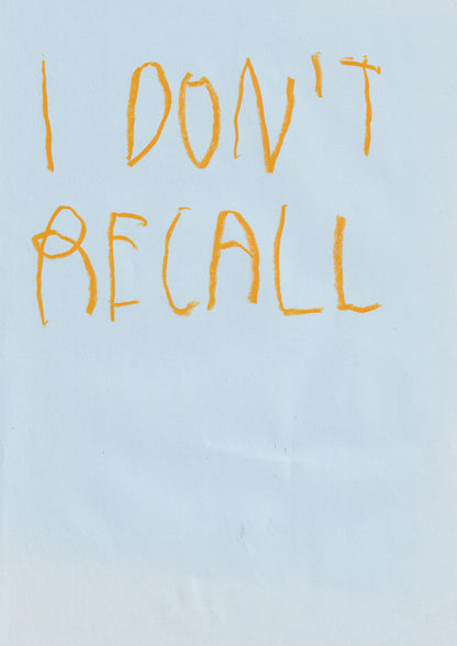 I Don’t Recall