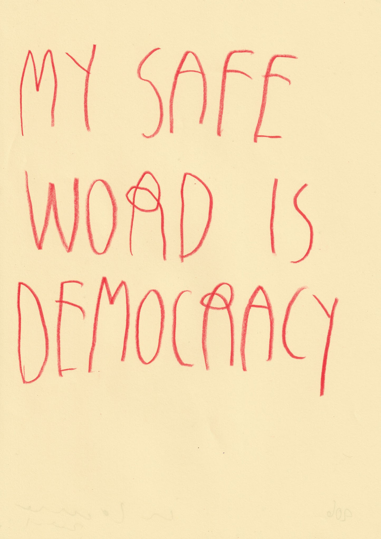 My Safe Word Is Democracy