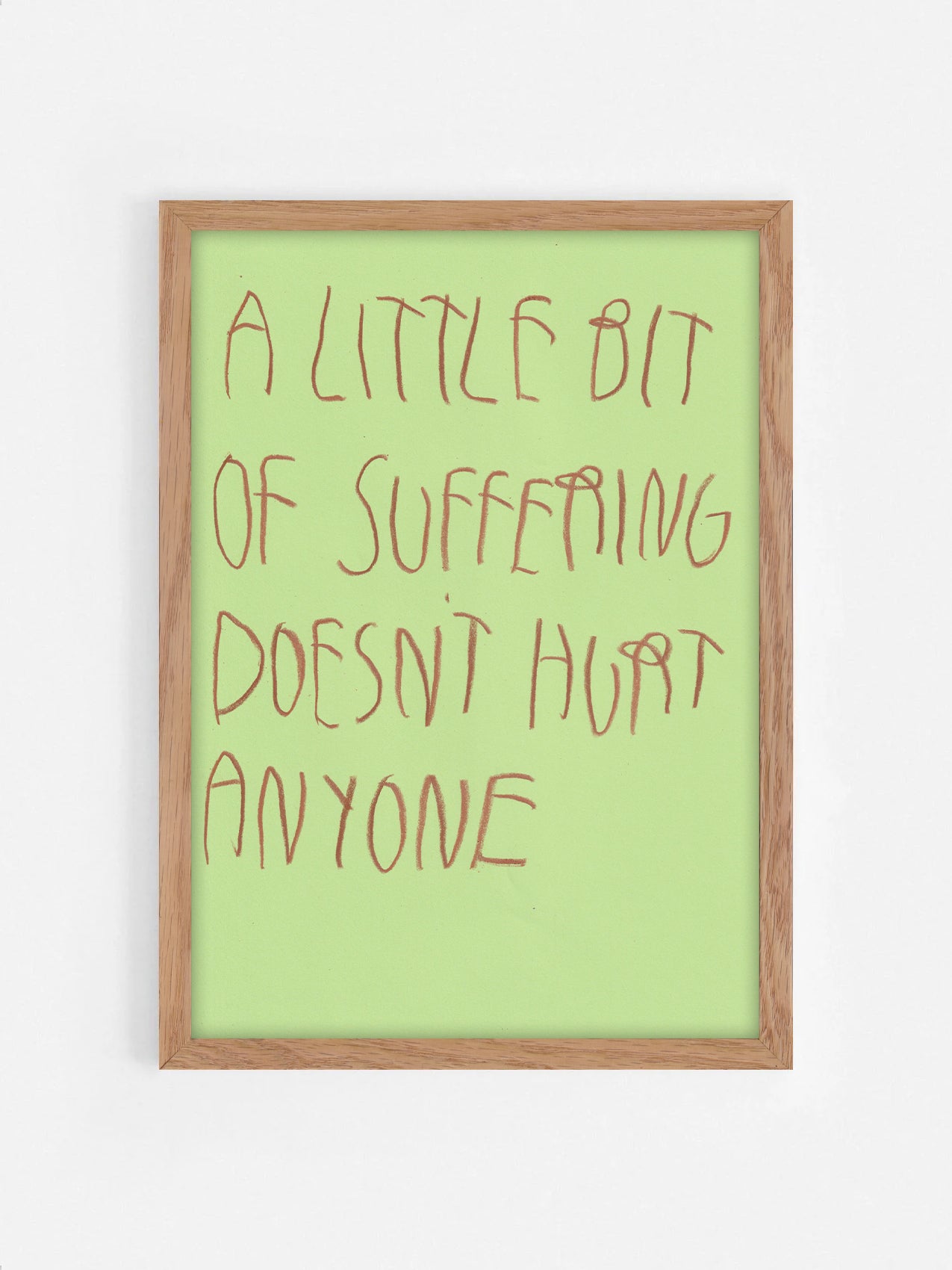 A Little Bit Of Suffering Doesn’t Hurt Anyone