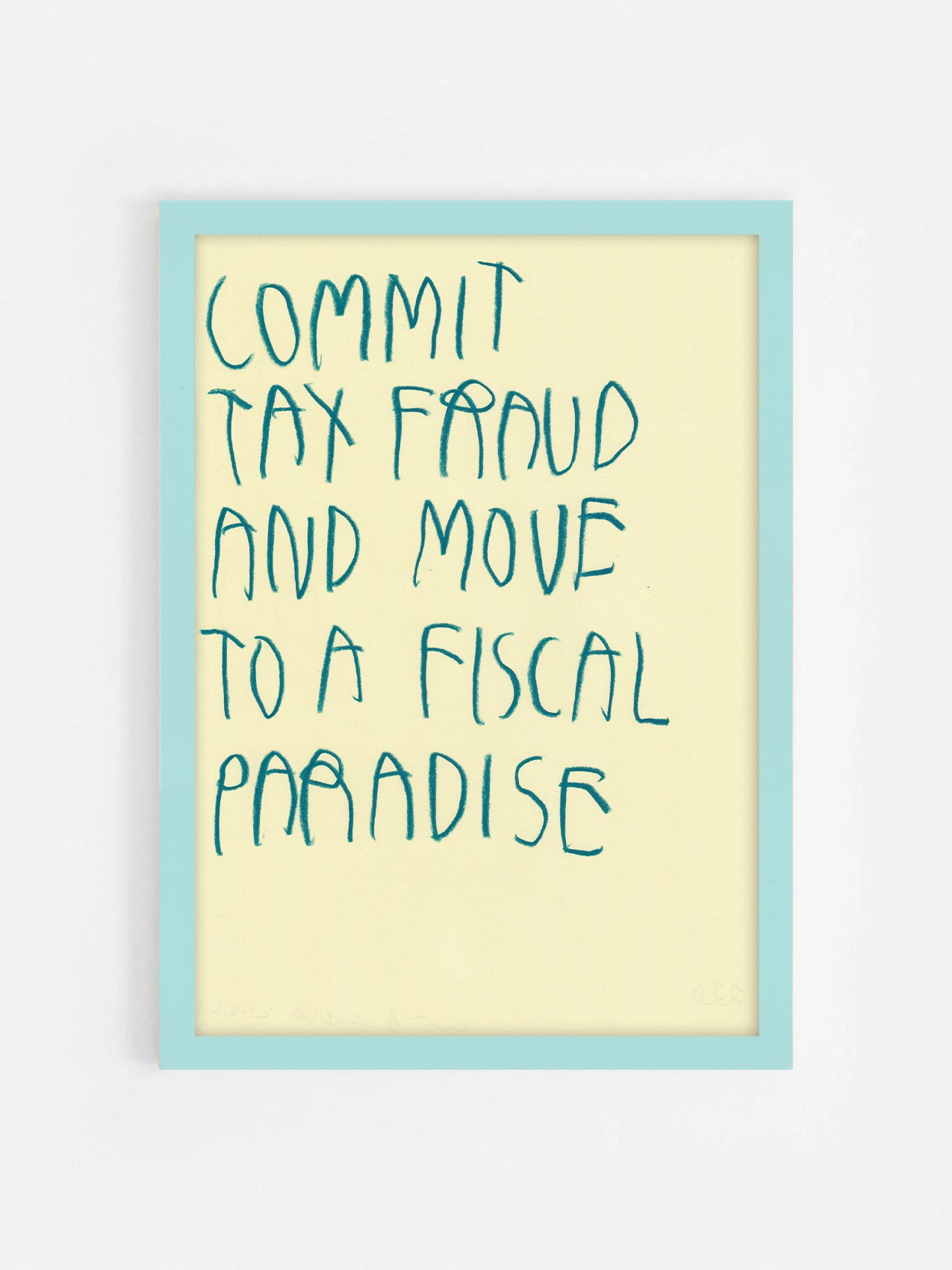 Commit Tax Fraud And Move To A Fiscal Paradise