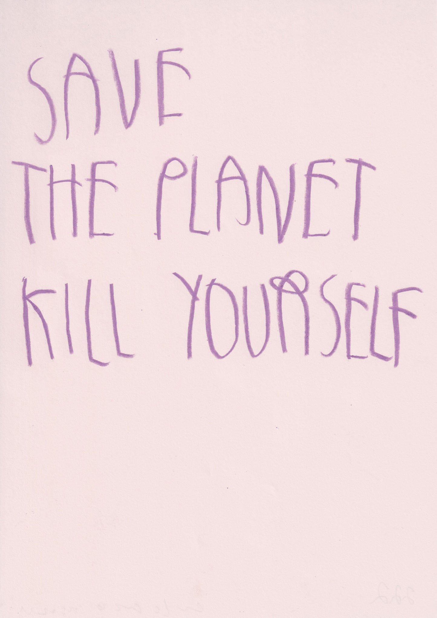 Save The Planet Kill Yourself