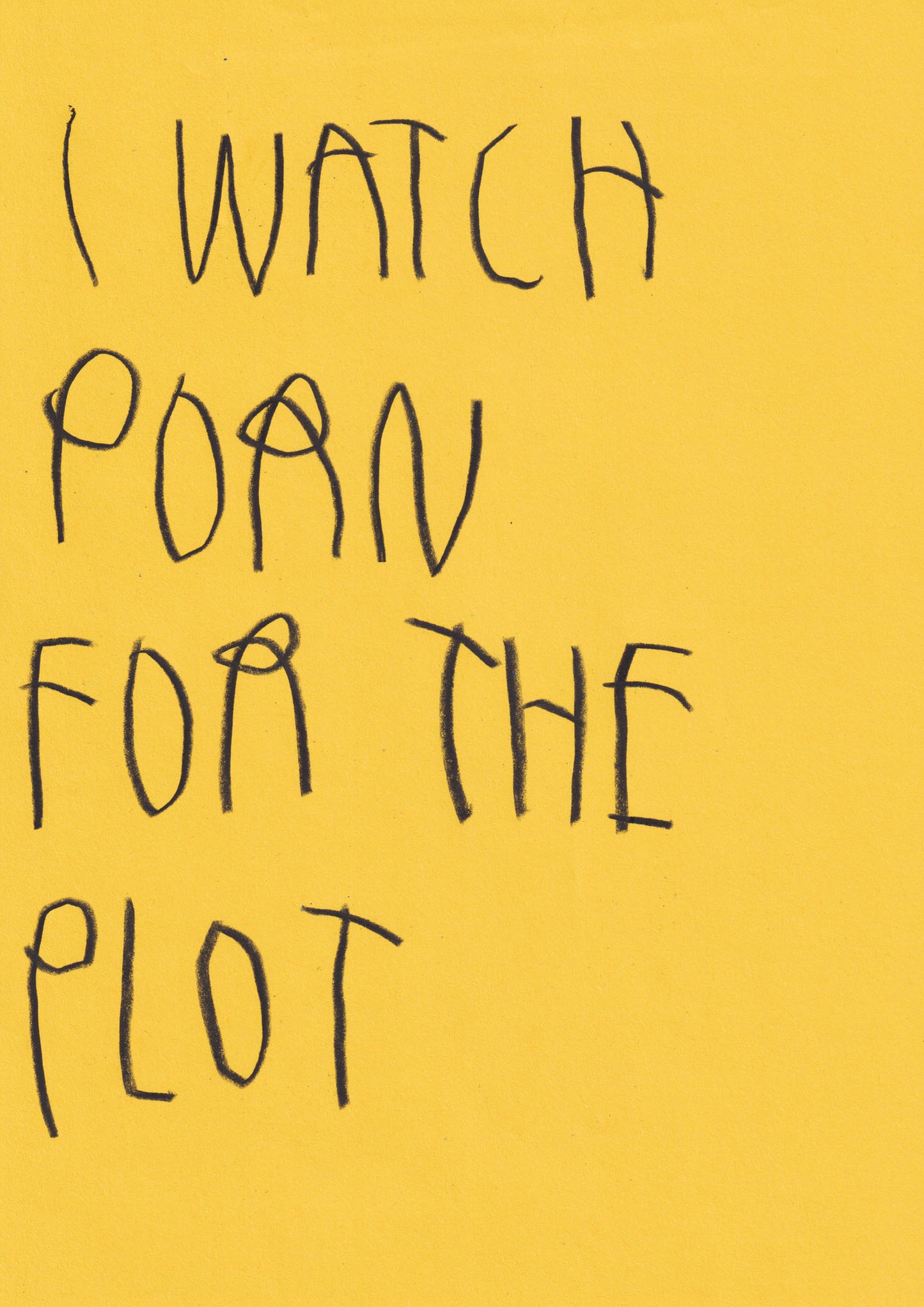 I Watch Porn For The Plot
