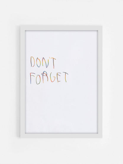 Don’t Forget