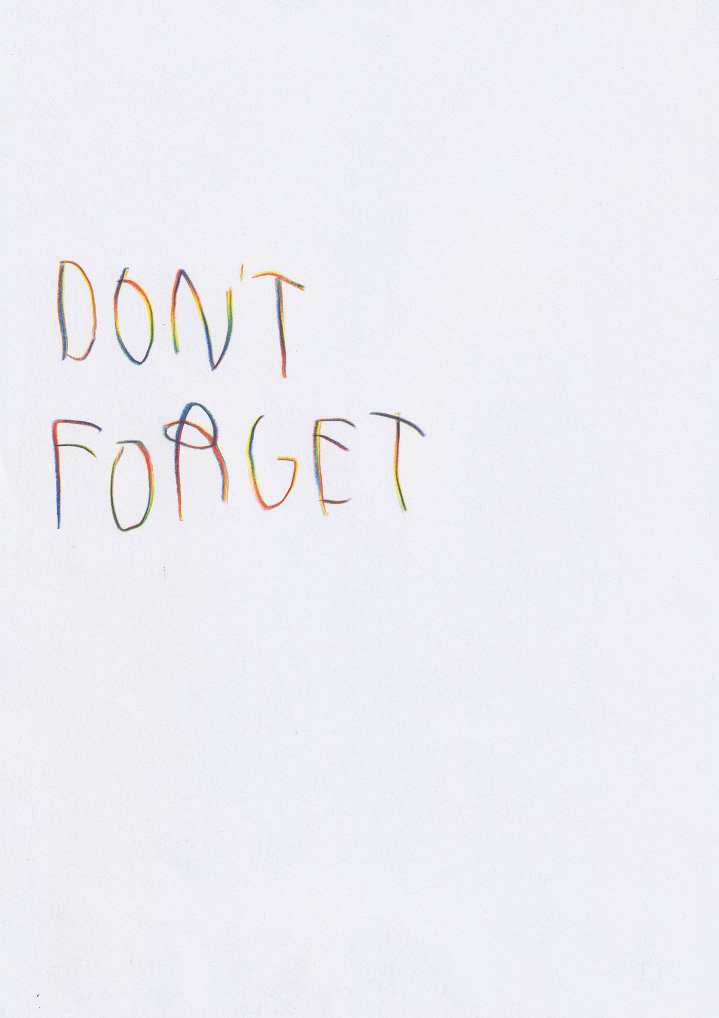 Don’t Forget