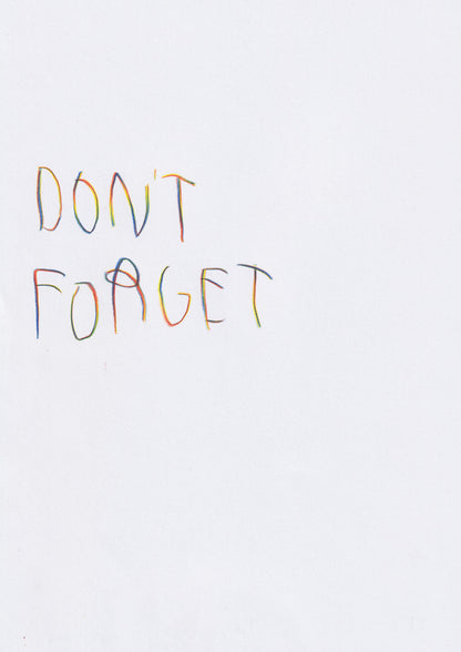 Don’t Forget