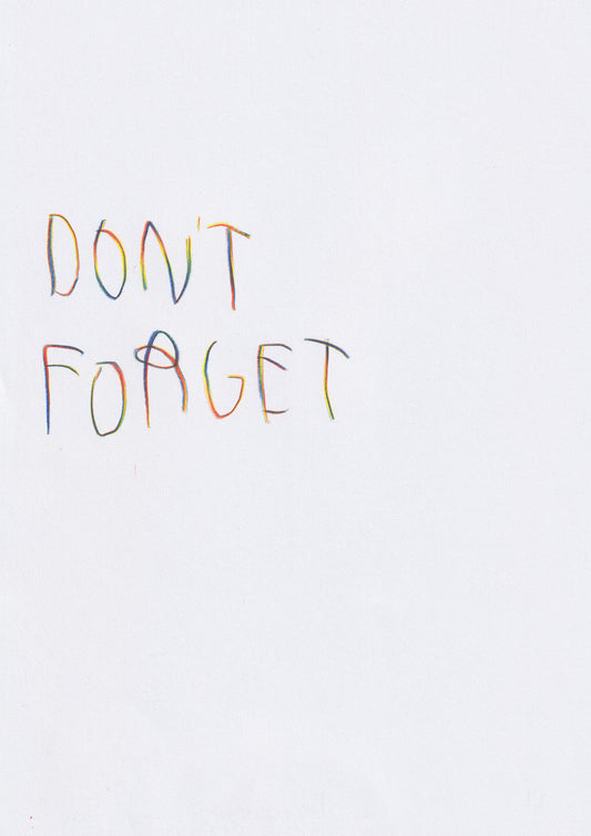 Don’t Forget