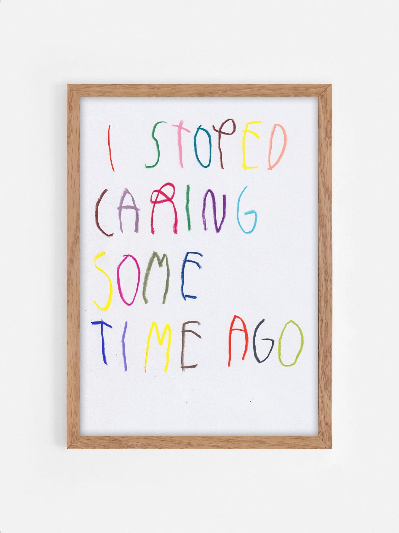 I Stoped Caring Some Time Ago
