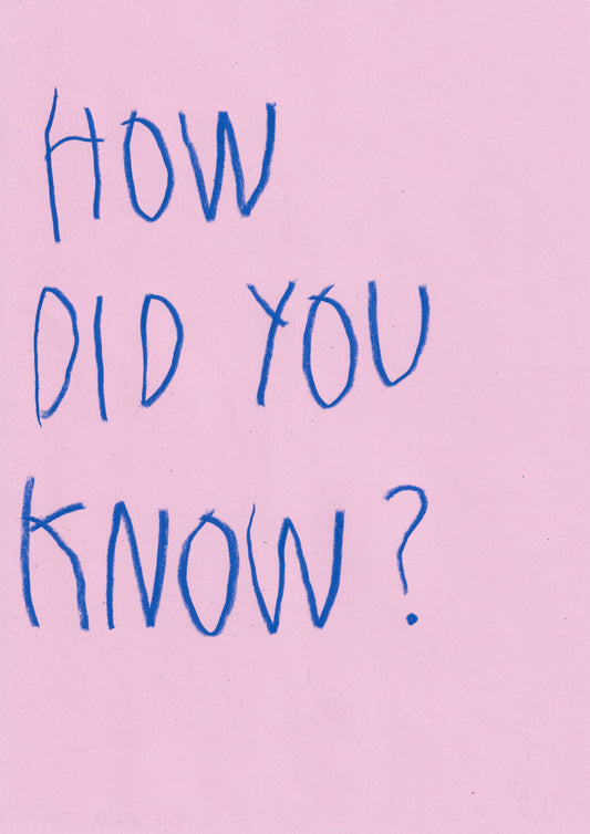 How Did You Know?