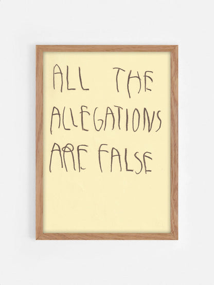All The Allegations Are False