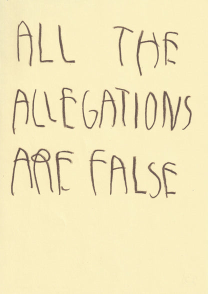 All The Allegations Are False