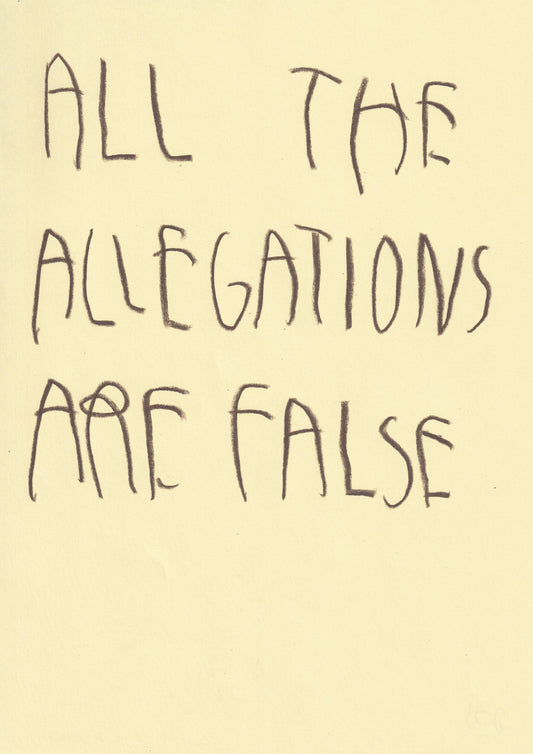 All The Allegations Are False