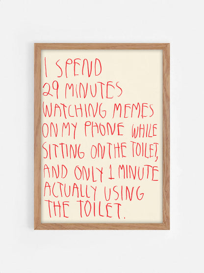 I Spend 29 Minutes Watching Memes On My Phone