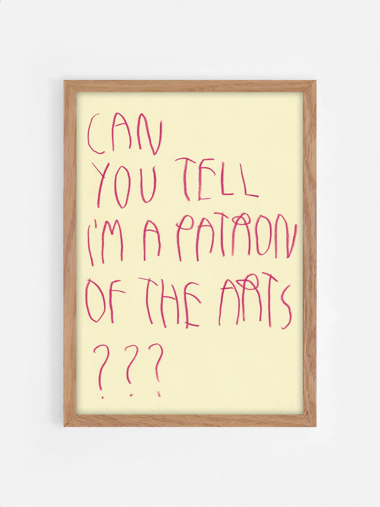 Can You Tell I’m A Patron Of The Arts?