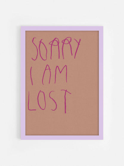 Sorry I Am Lost