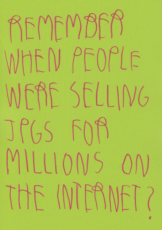 Remember When People Were Selling Jpgs For