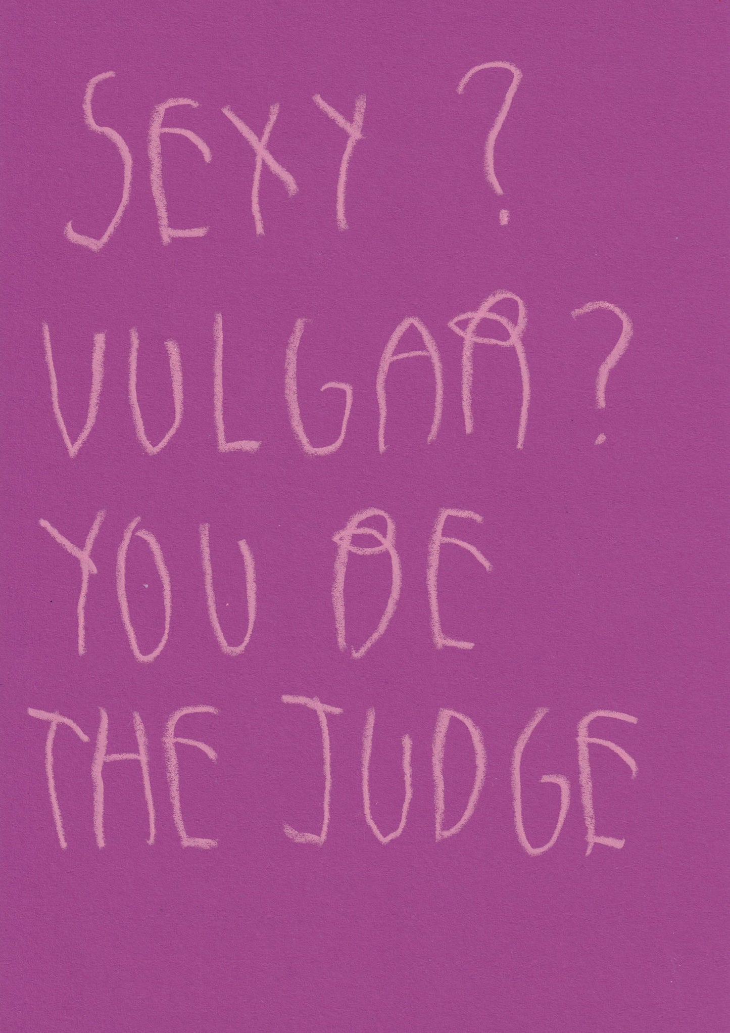 Sexy? Vulgar? You Be The Judge