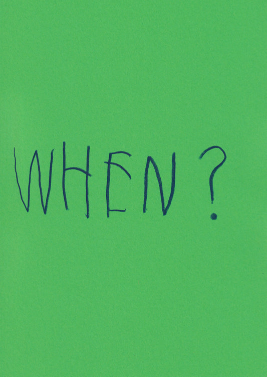 When?