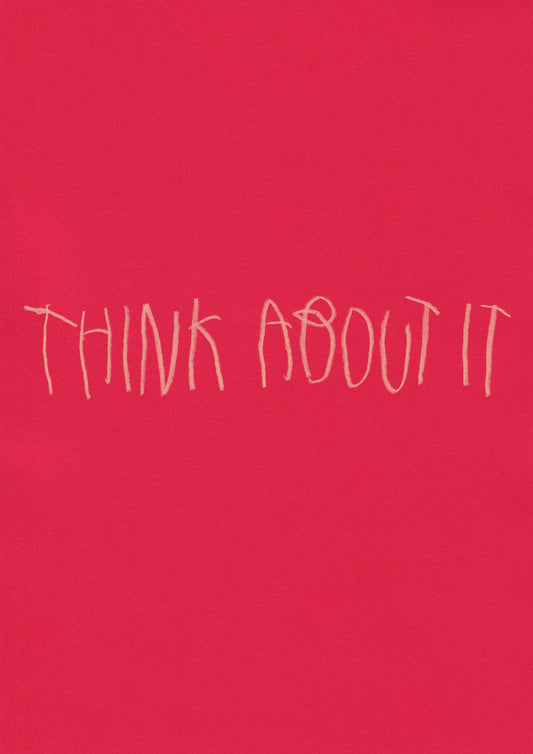 Think About It