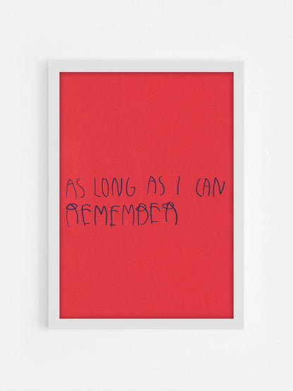 As Long As I Can Remember