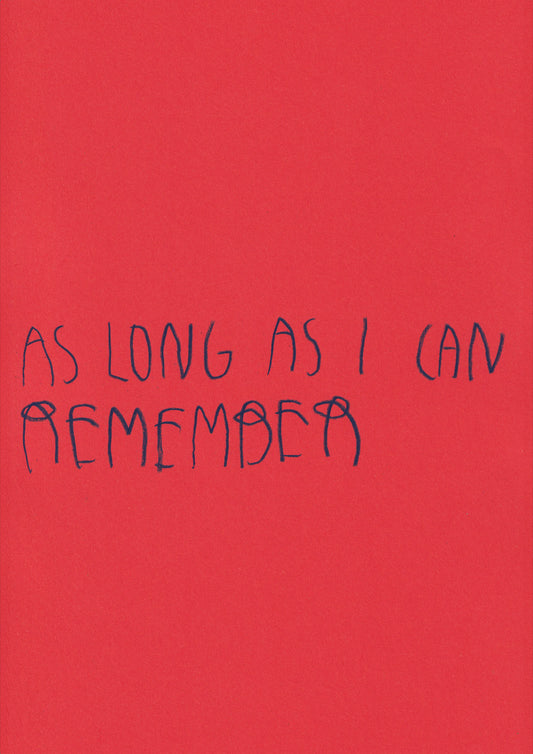 As Long As I Can Remember