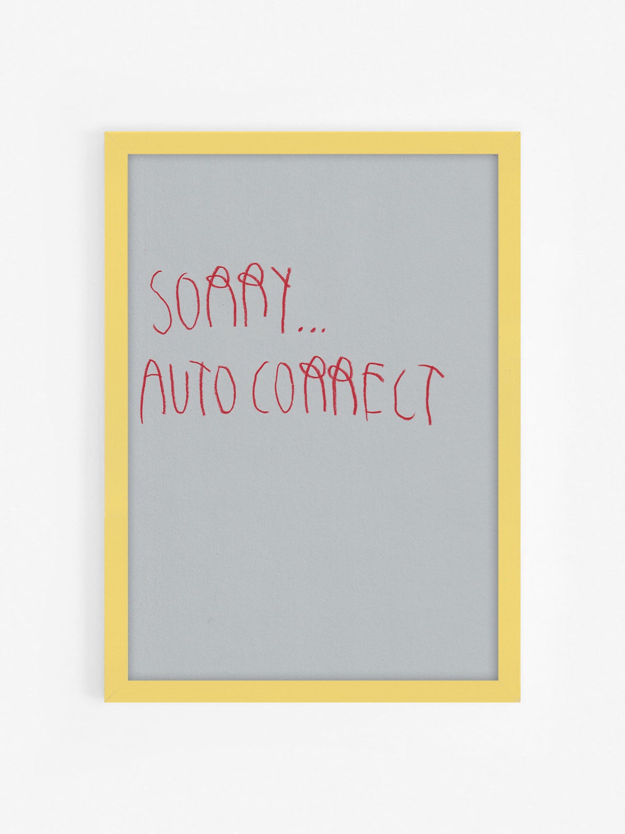 Sorry… Autocorrect
