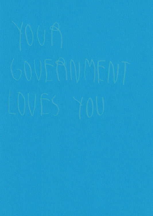 Your Government Loves You