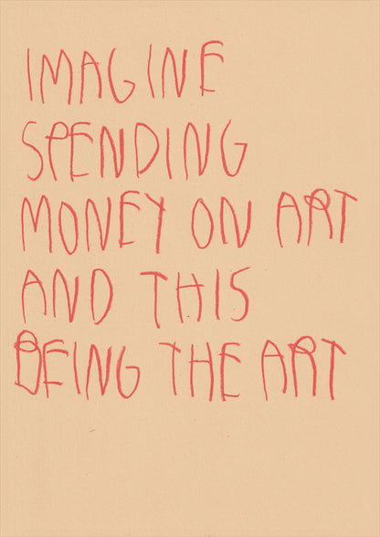 Imagine Spending Money On Art And This Being The