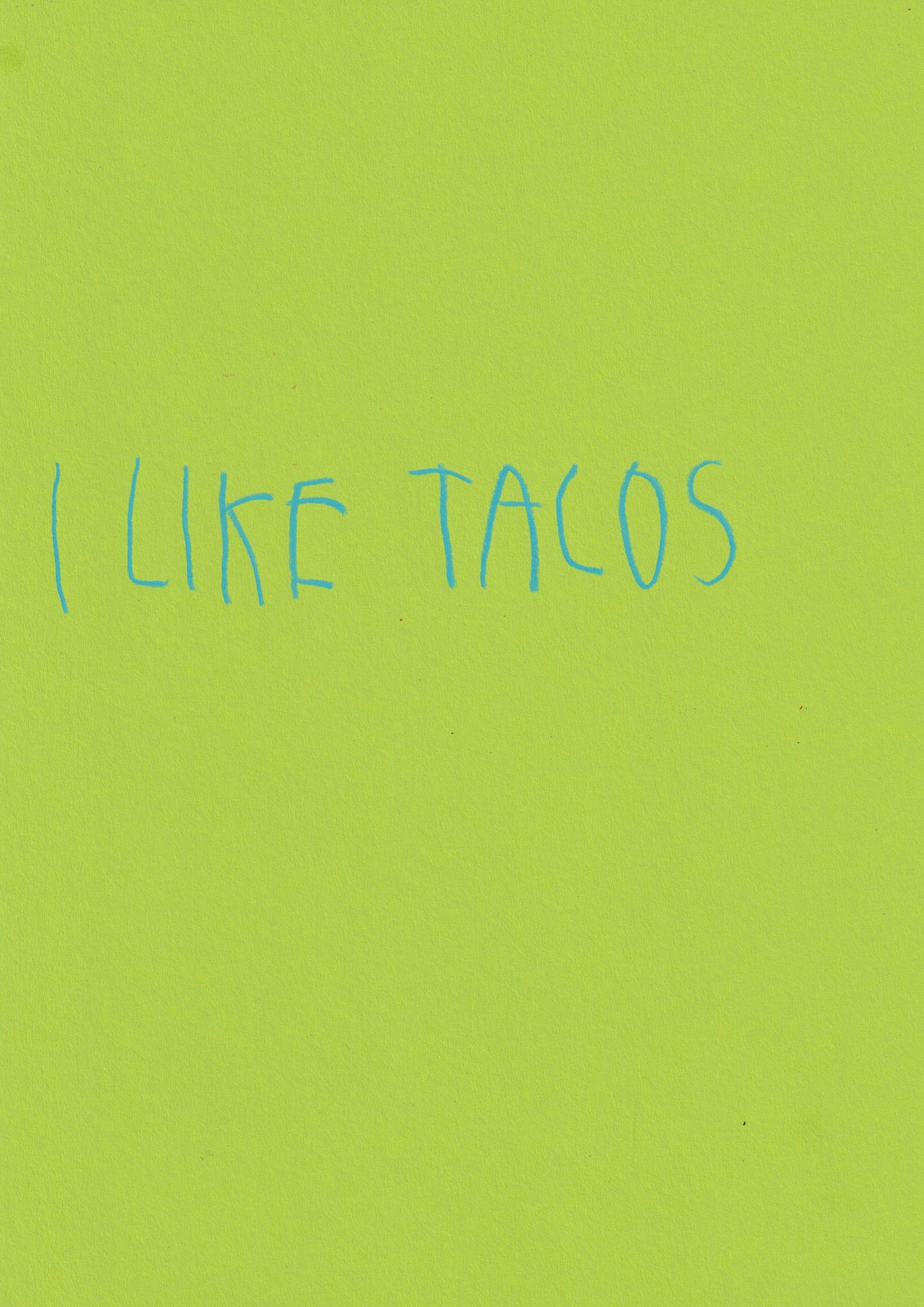 I Like Tacos