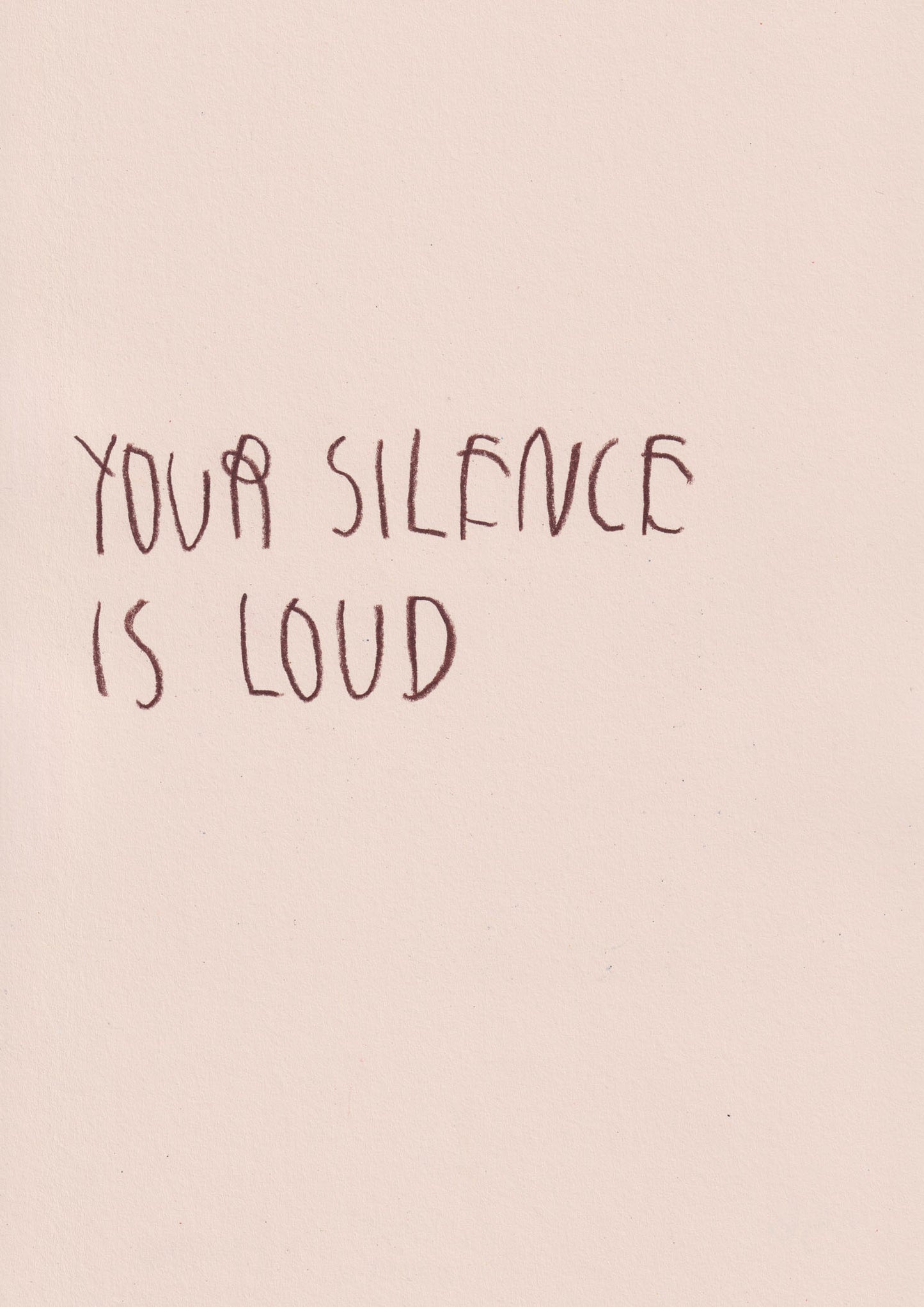 Your Silence Is Loud
