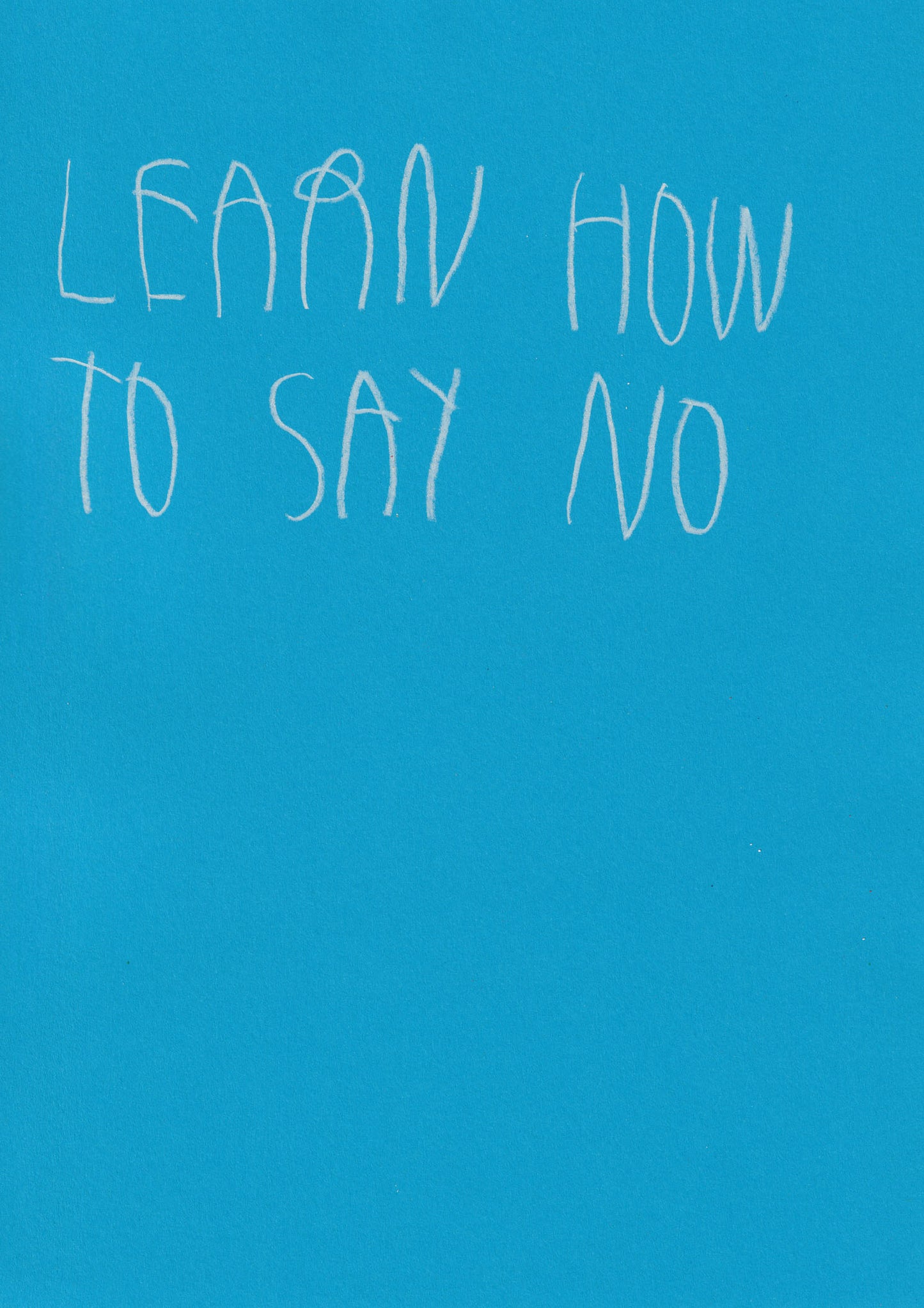 Learn How To Say No