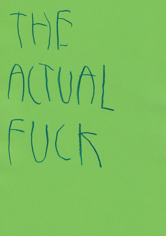 The Actual Fuck