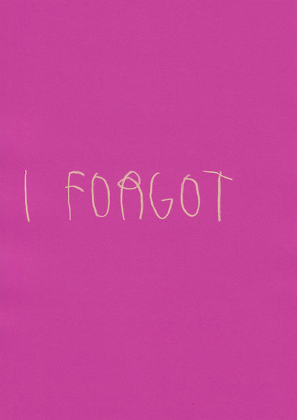 I Forgot