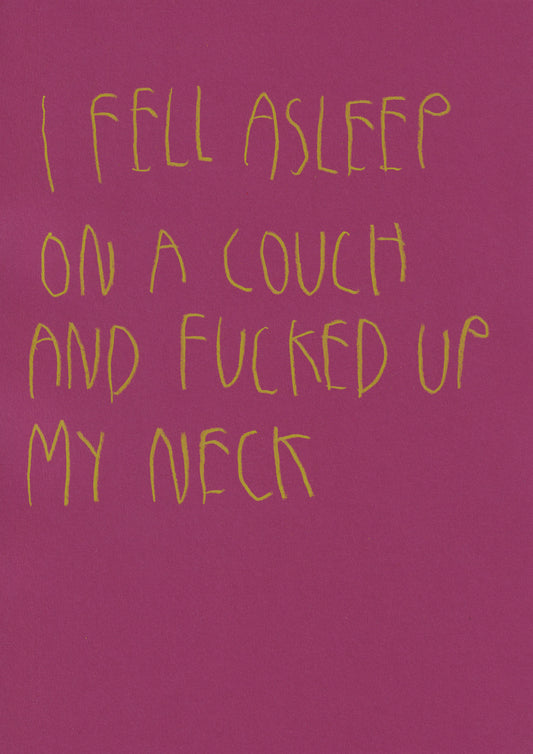 I Fell Asleep On A Couch And Fucked Up My Neck