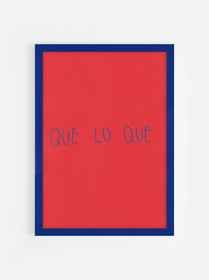Que Lo Que