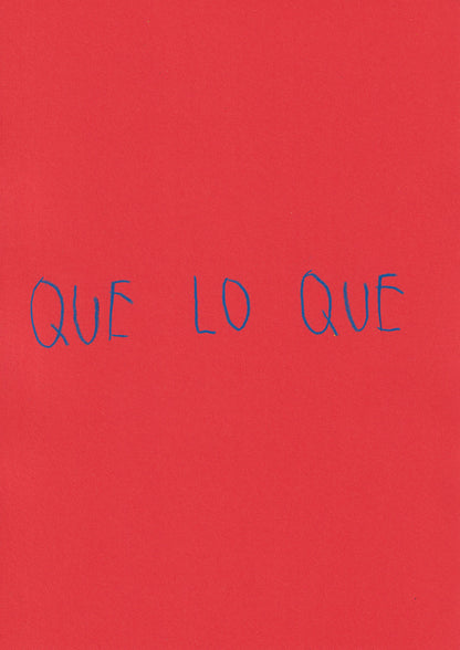 Que Lo Que