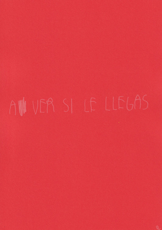 A Ver Si Le Llegas