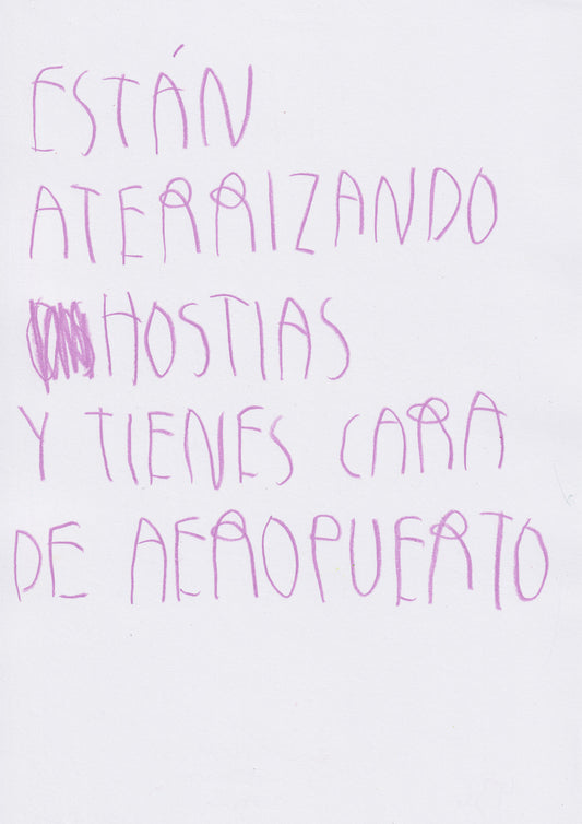 Están Aterrizando Hostias Y Tienes Cara De