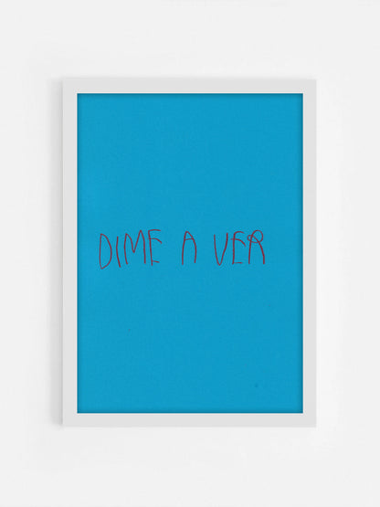 Dime A Ver