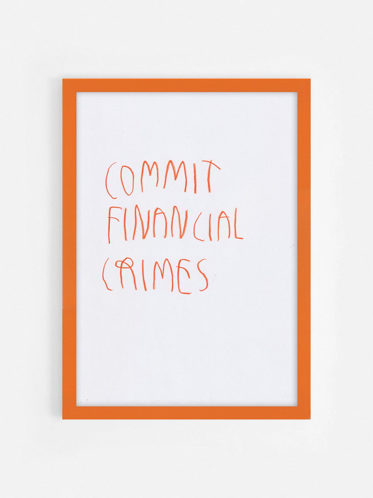Commit Financial Crimes