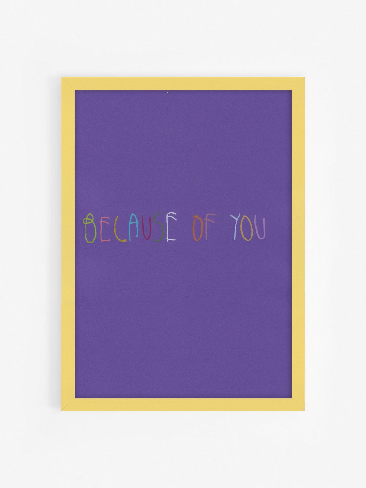 Because Of You