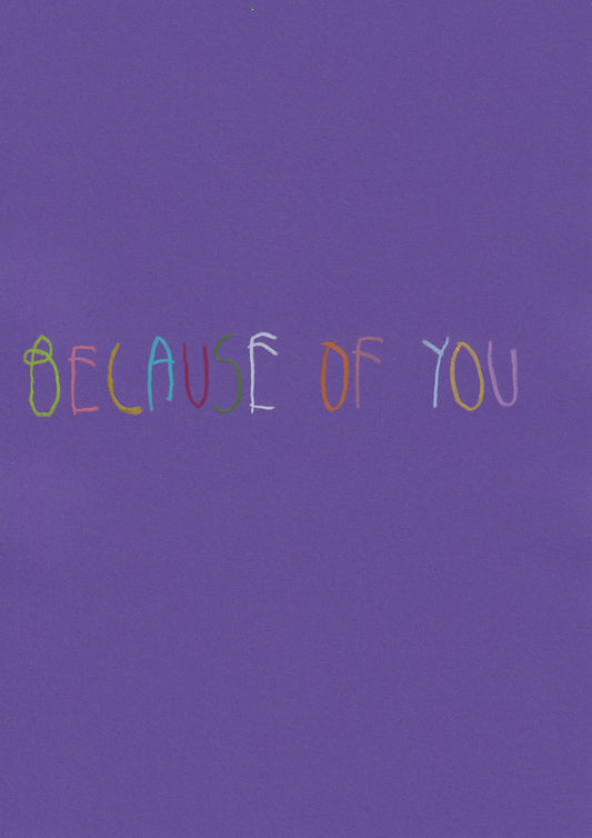 Because Of You