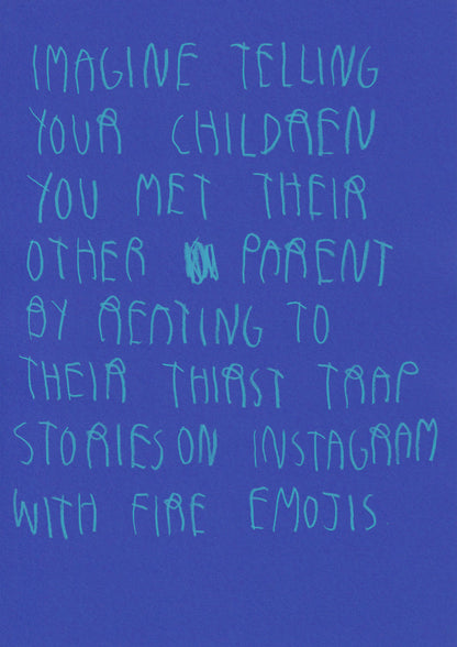 Imagine Telling Your Children You Met Their Other