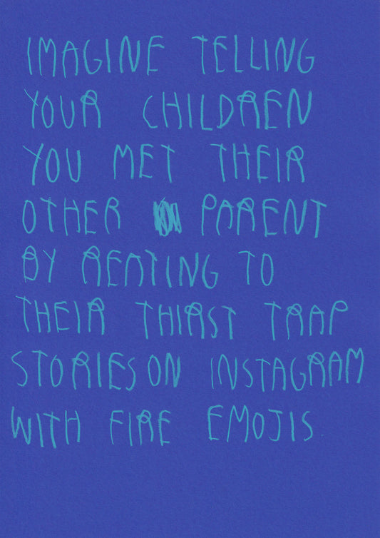 Imagine Telling Your Children You Met Their Other