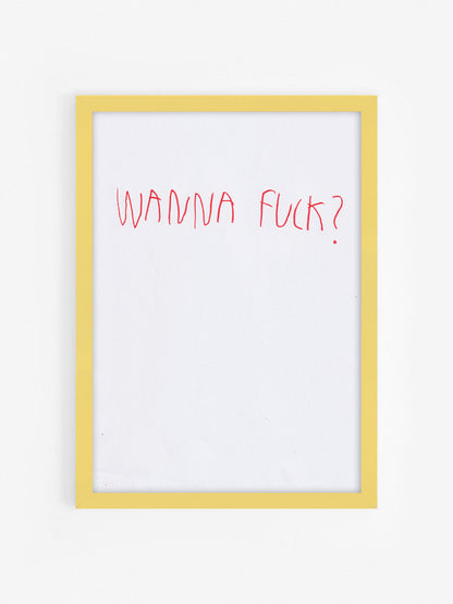 Wanna Fuck? (Red)