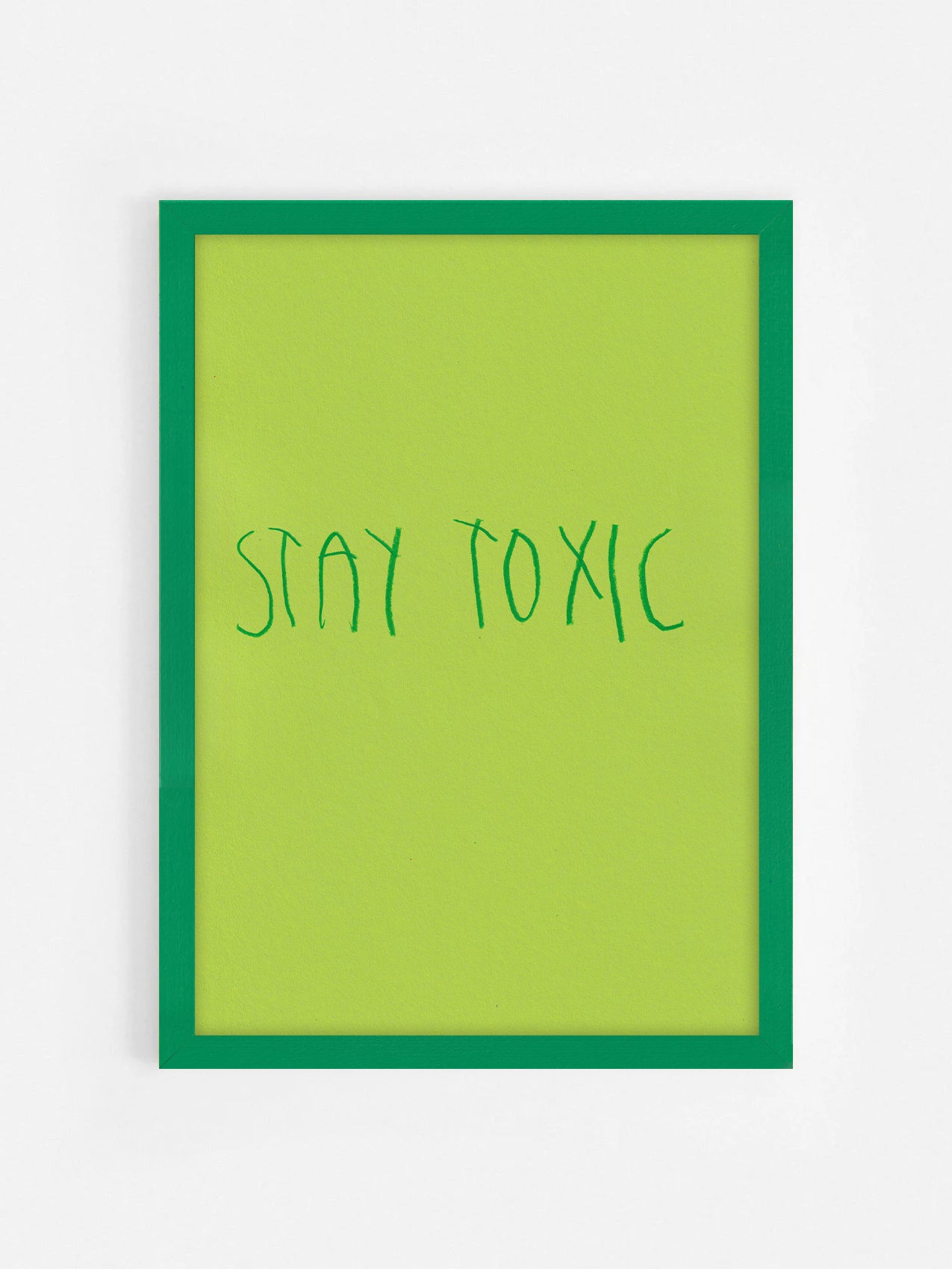 Stay Toxic